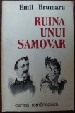 EMIL BRUMARU - RUINA UNUI SAMOVAR (VERSURI) [editia princeps, 1983]