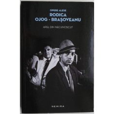 Apel din necunoscut &ndash; Rodica Ojog-Brasoveanu