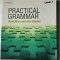 Practical grammar. Level 1 , David Riley , John Hughes + cele 2 cd-uri .