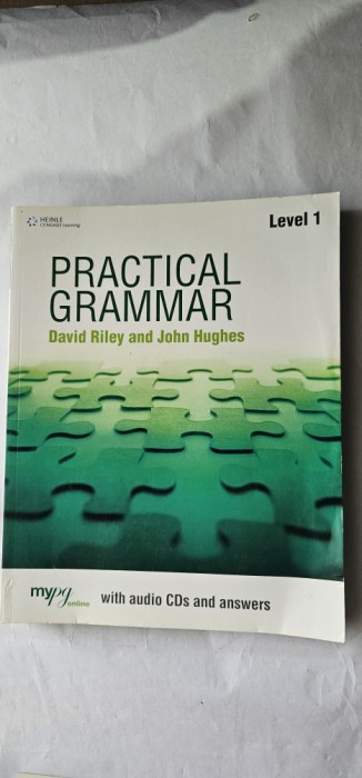 Practical grammar. Level 1 , David Riley , John Hughes + cele 2 cd-uri .