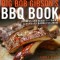 Big Bob Gibson&#039;s BBQ Book: Recipes and Secrets from a Legendary Barbecue Joint