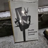 Guide politique suisse - G. Sauser Hall
