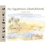 My Egyptian Sketchbook (Sketchbooks)
