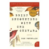 Brief Encounters with Che Guevara