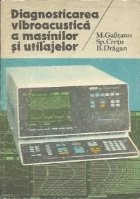 Diagnosticarea vibroacustica a masinilor si utilajelor foto