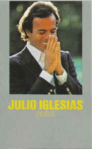 Casetă audio Julio Iglesias &amp;lrm;&amp;ndash; Fid&amp;egrave;le, originală foto