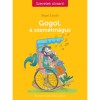 Gogol, a szem&eacute;tm&aacute;gus - Sepsi L&aacute;szl&oacute;