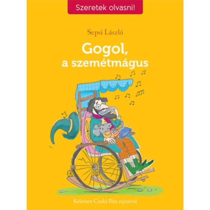 Gogol, a szem&eacute;tm&aacute;gus - Sepsi L&aacute;szl&oacute;