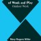 The Library of Work and Play: Outdoor Work