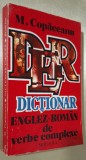 M. Copaceanu - Dictionar englez-roman de verbe complexe , Editura Moldova, Iasi, 1994