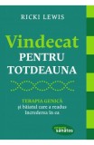 Vindecat pentru totdeauna - Lifestyle