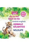 Pic cu pic invat de mic: Animale salbatice. Editie bilingva