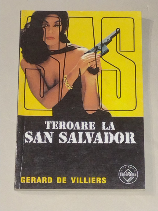 GERARD DE VILLIERS - TEROARE LA SAN SALVADOR