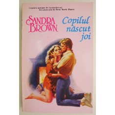 Copilul nascut joi &ndash; Sandra Brown