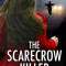 THE SCARECROW KILLER an unputdownable crime thriller full of twists
