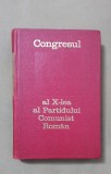 Congresul al X-lea al Partidului Comunist Rom&acirc;n (6-12 august 1969)