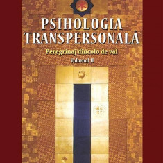 Psihologia transpersonal vol 2 prof univ dr anca munteanu carte