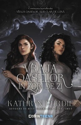 Vraja Oaselor In Zori De Zi, Kathryn Purdie - Editura Corint foto