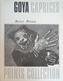 GOYA CAPRICES - MODEST MORARIU - Album Arta - Editura Meridiane 1982 - Prints Collection - Engleza - 106 Pagini - Paperback
