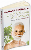 O viata alaturi de Bhagavan Ramana Maharshi | Ramana Maharshi, T.K. Sundaresa Iyer, Herald