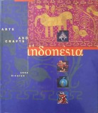 ARTS AND CRAFTS OF INDONESIA-ANNE RICHTER