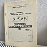 Bazele stiintifice ale atletismului Vol. XVII - K. H. Bauersfeld, G. Schroter