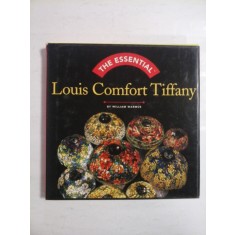 THE ESSENTIAL LOUIS COMFORT TIFFANY - WILLIAM WARMUS - ALBUM