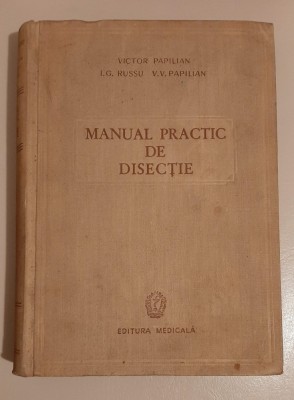 MANUAL PRACTIC DE DISECTIE - VICTOR PAPILIAN foto