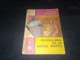 THEODOR CONSTANTIN - MAGDALENA DE LA MIEZUL NOPTII