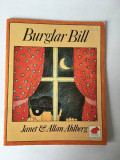 Burglar Bill, by Janet &amp; Allan Ahlberg, carte copii, limba engleza
