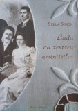 Lada cu zestrea amintirilor - Stela Simon