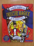 Magic Mike - Marea carte cu trucuri magice si scamatorii, 2015, Corint Junior
