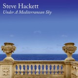 Under A Mediterranean Sky | Steve Hackett, Clasica, Inside Out Music