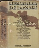 Memorial de Razboi Ion Cupsa Alexandru Siperco Bucuresti 1976 Istorie Romana