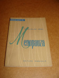 Menopauza - Dr. Nicolae Vagai Ed. Medicala 1963