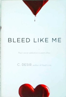 C. Desir - Bleed like me foto