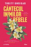 Cantecul inimilor rebele, Litera