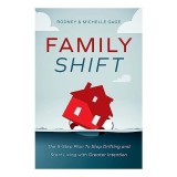 Family Shift
