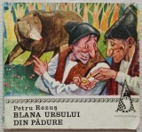 Blana ursului din padure - Petru Rezus// ilustratii Dana Marinescu