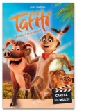 Tafiti. Aventura prin desert - Julia Ginsbach, Julia Boehme