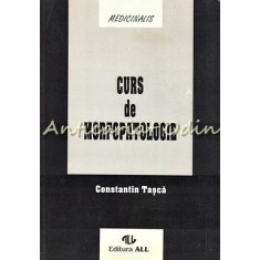 Curs De Morfopatologie - Constantin Tasca