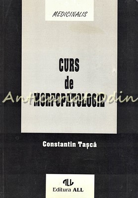 Curs De Morfopatologie - Constantin Tasca foto