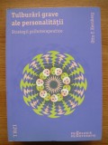 OTTO F. KERNBERG - TULBURARI GRAVE ALE PERSONALITATII - 2014