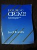 EXPLORING CRIME - JOSEPH.F.SHELEY