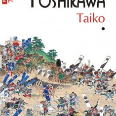 Taiko (2 volume, Top 10+) - Paperback brosat - Eiji Yoshikawa - Polirom