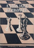 A sakkjatek kezikonyve - I. L. Majzelisz, M. M. Judovics