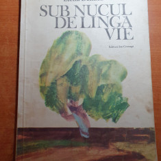 carte pt copii- " sub nucul de langa vie " din anul 1983- elena dendea ionescu