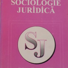 SOCIOLOGIE JURIDICA (IPOSTAZE SI FUNCTII SOCIALE ALE DREPTULUI) de DAN BANCIU, 1995