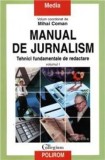 MANUAL DE JURNALISM - MIHAI COMAN VOL.I