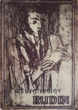 Rudin - Ivan Turgheniev, 1967, Editura Literatura Universala, Romana, Roman, 175 pagini
